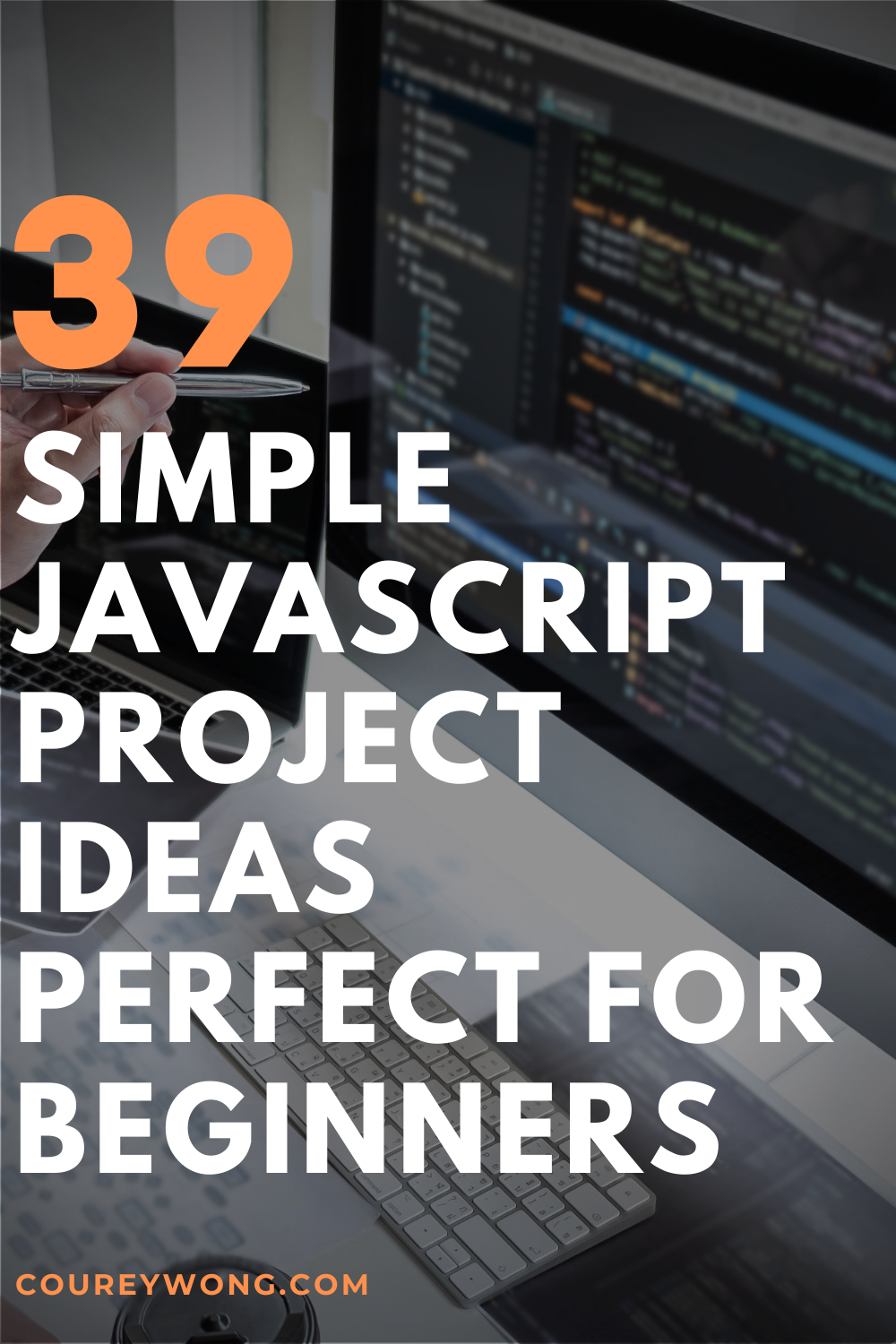 39 Simple Javascript Project Ideas Perfect For Beginners